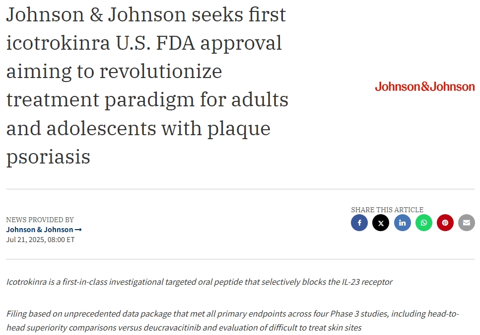 强生首个口服IL-23R拮抗剂Icotrokinra递交FDA申请，为银屑病带来全新治疗希望