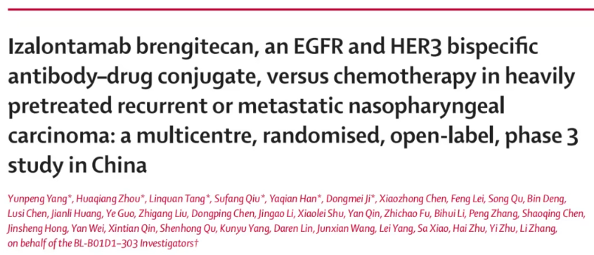 《柳叶刀》刊发中国原创抗癌新药成果：双特异性ADC在鼻咽癌治疗中迎重大突破